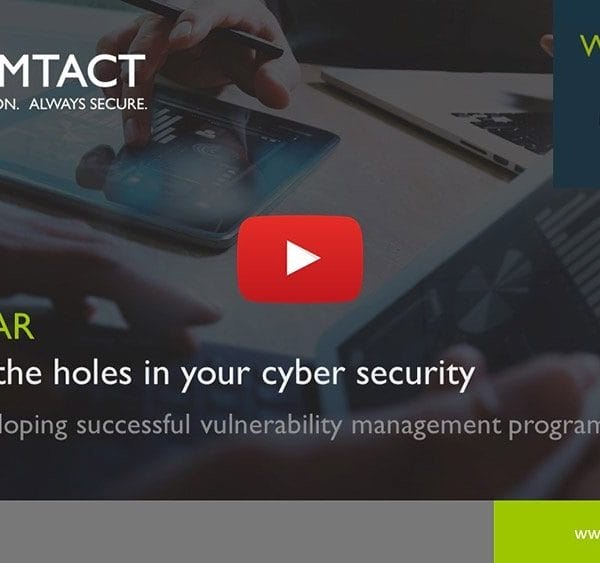 Cyber Security Vulnerability Management Webinar