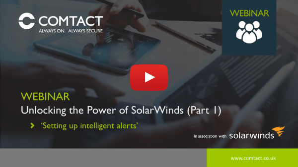 Webinar: How to configure SolarWinds alerts